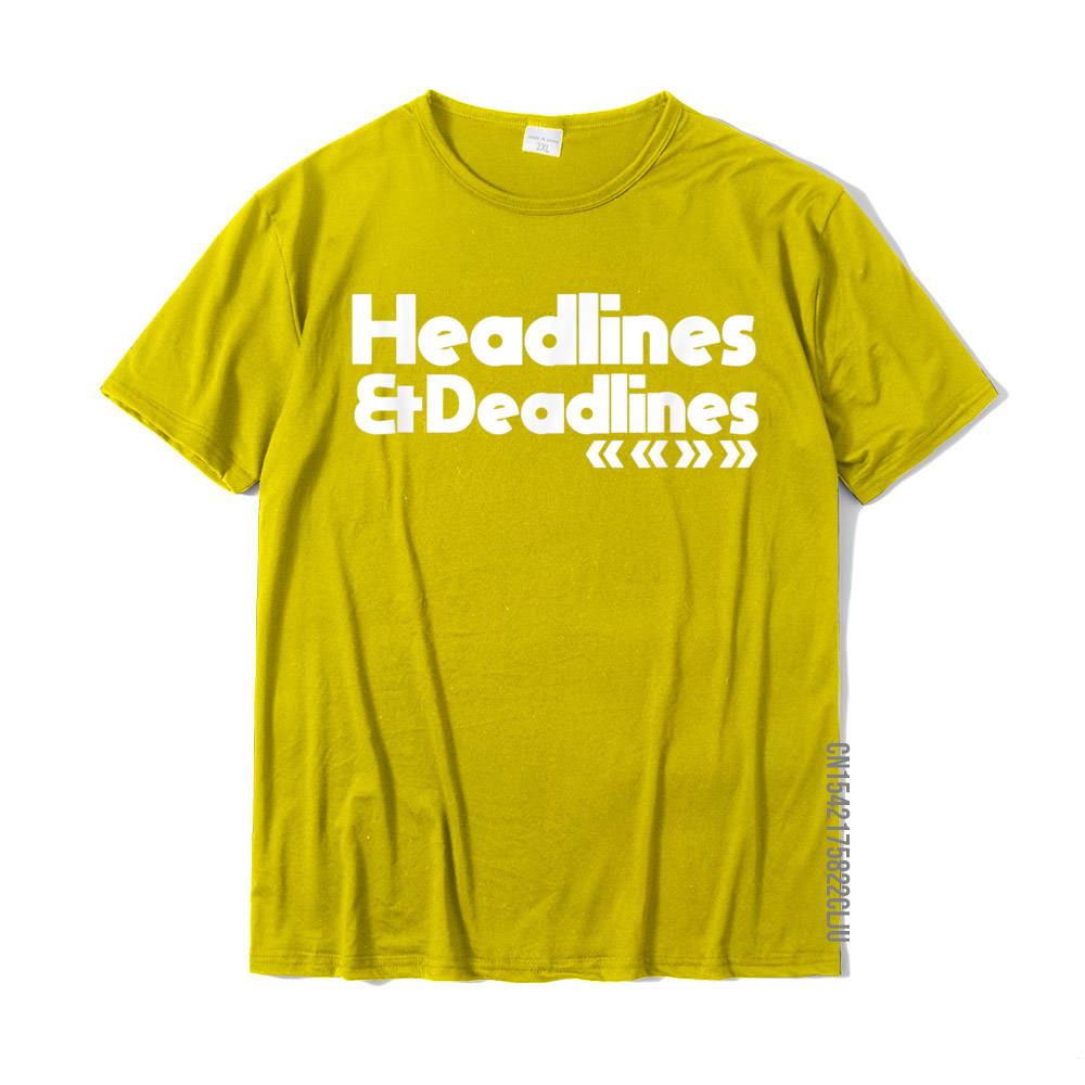 0 Funny Journalist Gift Writers Deadlines Headlines T-Shirt